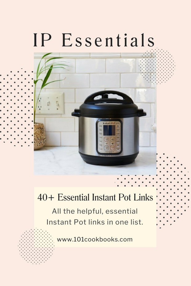 40 Essential Instant Pot Links