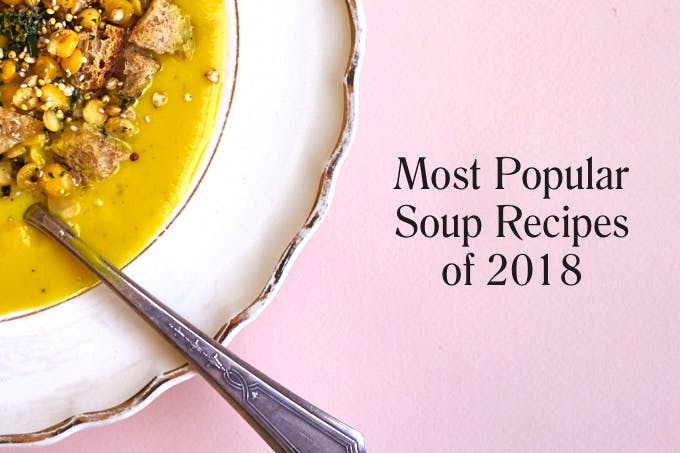 Most Popular Soup Recipes of 2018