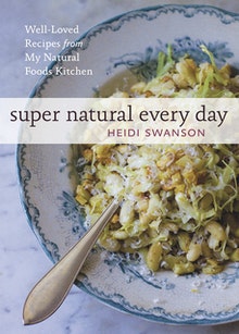 Super Natural Every Day by Heidi Swanson book cover