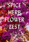 spice herb flower zest